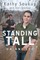 Standing Tall