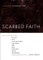 Scarred Faith