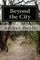 Beyond the City