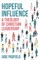 Hopeful Influence