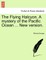 The Flying Halcyon. a Mystery of the Pacific Ocean ... New Version.
