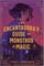 An Encantadora's Guide to Monstros and Magic