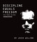 Discipline Equals Freedom: Field Manual MK1- MOD1
