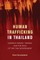 Human Trafficking in Thailand