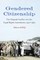 Gendered Citizenship