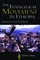 The Evangelical Movement in Ethiopia