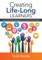 Creating Life-Long Learners
