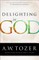 Delighting in God