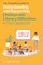 The Teacher's Guide to Understanding and Supporting Children with Literacy Difficulties