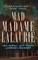 Mad Madame Lalaurie