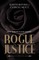 Rogue Justice