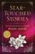 Star-Touched Stories