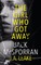 The Girl Who Got Away
