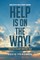 Help is On the Way