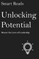 Unlocking Potential
