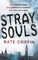 Stray Souls