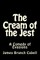 The Cream of the Jest