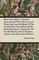 West Coast Shells. a Familiar Description of the Marine, Fresh Water, and Land Mollusks of the United States, Found West of the Rocky Mountains. Adapted to the Use of Schools, Private Students, Tourists and All Lovers of Nature
