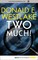 Two Much!