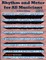 Rhythm and Meter for All Musicians Complete