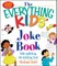 The Everything Kids' Joke Book