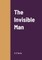The Invisible Man