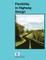Flexibility in Highway Design