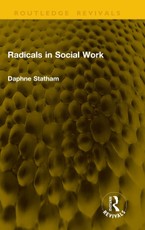 Radicals in Social Work