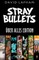 Stray Bullets Uber Alles Edition