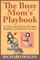 The Busy Mom's Playbook