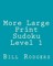 More Large Print Sudoku Level 1