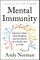 Mental Immunity