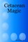 Cetacean Magic