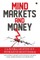 Mind Markets and Money