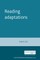 Reading Adaptations