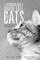 A Husband and a House Full of Cats
