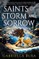 Saints of Storm and Sorrow