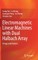 Electromagnetic Linear Machines with Dual Halbach Array
