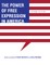The Power of Free Expression in America