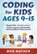 Coding for Kids Ages 9-15
