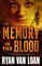 The Memory in the Blood