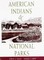 American Indians & National Parks