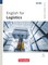 Short Course Series - English for Special Purposes B1/B2 - English for Logistics - Edition 2025 - Coursebook with Online Audio Files