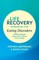 The Life Recovery Workbook for Eating Disorders