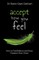 Accept How You Feel