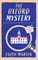 THE OXFORD MYSTERY an absolutely gripping cozy mystery for all crime thriller fans
