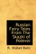 Russian Fairy Tales From The Skazki of Polevoi