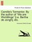 Camille's Tormentor. by the Author of "We Are Worldlings" [I.E. Bertha de Jongh], Etc.