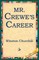 Mr. Crewe's Career