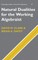 Natural Dualities for the Working Algebraist
